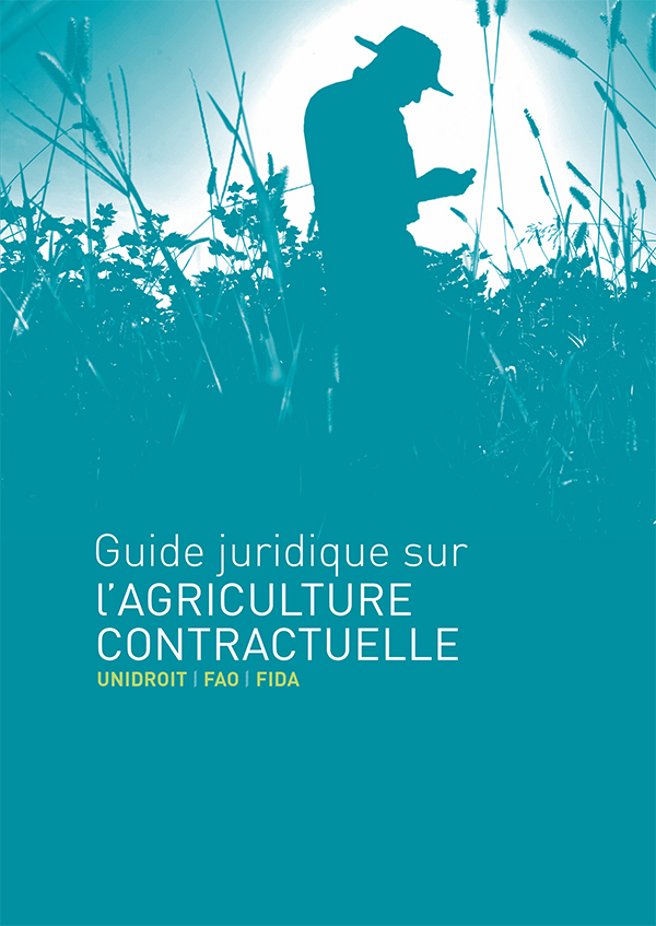 guide juridique sur l'agriculture contractuelle UNIDROIT FAO FIDA